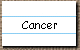 Cancer