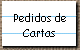 Pedidos de 
 Cartas