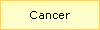 Cancer